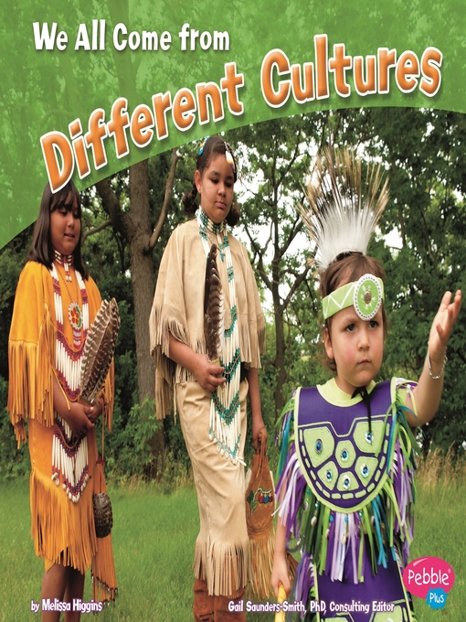 Title details for We All Come from Different Cultures by Melissa Higgins - Available